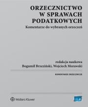 Orzecznictwo w sprawach podatkowych. Autor: Morawski Wojciech. Dadada.pl Okładka książki Orzecznictwo w sprawach podatkowych
