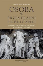 Osoba w przestrzeni publicznej. Autor: Skrzydlewski Paweł. Dadada.pl Okładka książki Osoba w przestrzeni publicznej