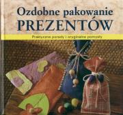 Opakowanie Ozdobne pakowanie prezentów