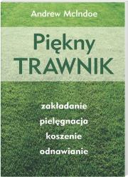 Piękny trawnik. Autor: Andrew McIndoe. Dadada.pl Okładka książki Piękny trawnik