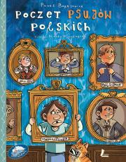 Poczet psujów polskich. Autor: Paweł Beręsewicz. Dadada.pl Okładka książki Poczet psujów polskich
