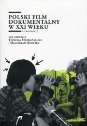 Okładka książki Polski film dokumentalny w XXI wieku