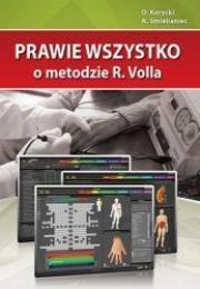 Prawie wszystko o metodzie R.Volla. Autor: O. Korycki, A. Smielianiec. Dadada.pl Okładka książki Prawie wszystko o metodzie R.Volla