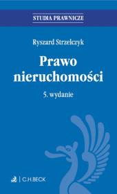 Prawo nieruchomości. Autor: Strzelczyk Ryszard. Dadada.pl Okładka książki Prawo nieruchomości