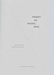 Okładka książki Projekt na daleką metę