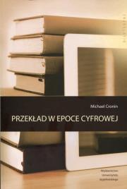 Okładka książki Przekład w epoce cyfrowej