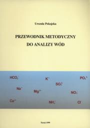 Okładka książki Przewodnik metodyczny do analizy wód