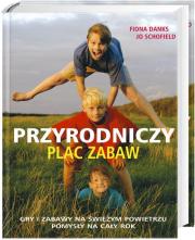 Okładka książki Przyrodniczy plac zabaw