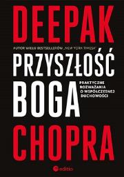 Okładka książki Przyszłość Boga Praktyczne rozważania o współczesnej duchowości