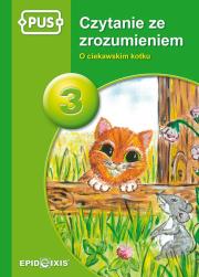 PUS czytanie ze zrozumeniem 3. Autor: Agnieszka Piekarska. Dadada.pl Okładka książki PUS czytanie ze zrozumeniem 3