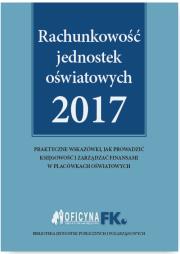Rachunkowość jednostek oświatowych 2017. Autor: dr Izabela Świderek. Dadada.pl Okładka książki Rachunkowość jednostek oświatowych 2017