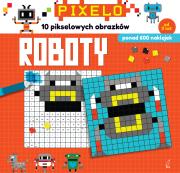 Okładka książki Roboty. Pixelo