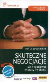 Opakowanie Skuteczne negocjacje Jak negocjować w pracy i w domu
