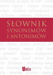 Okładka książki Słownik synonimów i antonimów