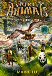 Spirit Animals 7. Wszechdrzewo. Autor: Lu Marie. Dadada.pl Okładka książki Spirit Animals 7. Wszechdrzewo
