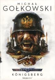 Okładka książki Stalowe Szczury T.3 Knigsberg