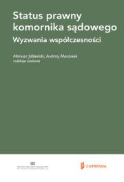 Opakowanie Status prawny komornika sądowego. Wyzwania współczesności