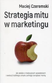 Okładka książki Strategia mitu w marketingu