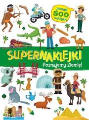 Okładka książki Supernaklejki Poznajemy ziemie