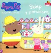 Świnka Peppa Książeczki z półeczki nr 42 Sklep z porcelaną. Autor: OPRACOWANIE  ZBIOROWE. Dadada.pl Okładka książki Świnka Peppa Książeczki z półeczki nr 42 Sklep z porcelaną
