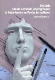 Okładka książki Syntaxis van de nominale woordgroepen in Nederlandse en Poolse formulieren