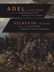 Opakowanie Szlachta na Śląsku i Górnych Łużycach. Średniowiecze. Nowożytność. Współczesność