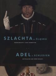 Opakowanie Szlachta na Śląsku. Średniowiecze i czasy nowożytne