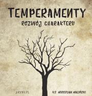 Temperamenty Rozwój charakteru - Audiobook. Autor: Maliński Mirosław. Dadada.pl Okładka książki Temperamenty Rozwój charakteru - Audiobook