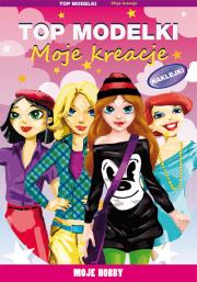 Okładka książki Top modelki Moje kreacje