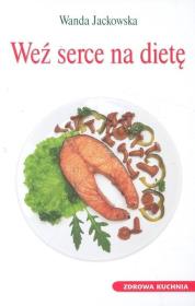Weź serce na dietę. Wydawca: Klub Dla Ciebie. Dadada.pl Opakowanie Weź serce na dietę