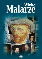Wielcy malarze. Autor: A. Nożyńska-Demianiuk. Dadada.pl Okładka książki Wielcy malarze