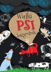 Okładka książki Wielki psi bazgrolnik