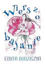 Okładka książki Wierszobajanie