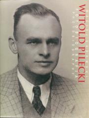 Okładka książki Witold Pilecki Fotobiografia / Photobiography