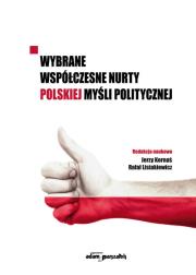 Opakowanie Wybrane współczesne nurty polskiej myśli politycznej