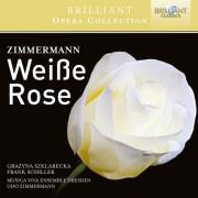 Zimmermann: Weisse Rose. Wydawca: Brilliant Classics. Dadada.pl Opakowanie Zimmermann: Weisse Rose
