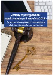 Okładka książki Zmiany w postępowaniu egzekucyjnym po 8 września 2016 r.