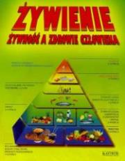 Okładka książki Żywienie, żywność a zdrowie