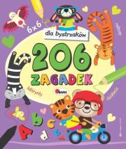 206 zagadek dla bystrzaków. Autor: Czarnecka Jolanta Miłoszewski Leszek. Dadada.pl Okładka książki 206 zagadek dla bystrzaków