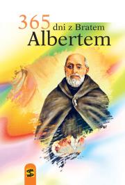 365 dni z bratem Albertem. Autor: ALBERT CHMIELOWSKI. Dadada.pl Okładka książki 365 dni z bratem Albertem