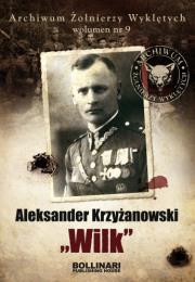 Okładka książki Aleksander Krzyżanowski Wilk