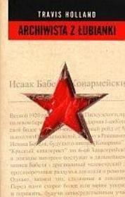 Okładka książki Archiwista z Łubianki