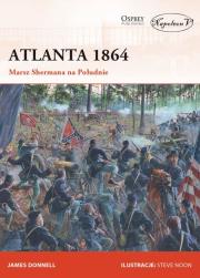 Atlanta 1864. Autor: Donnelly James. Dadada.pl Okładka książki Atlanta 1864