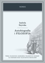 Okładka książki Autobiografia i filozofia