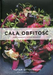 Cała obfitość wegetariańskie świeto. Autor: Ottolenghi Yotam. Dadada.pl Okładka książki Cała obfitość wegetariańskie świeto