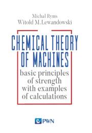 Okładka książki Chemistry Theory of Machines