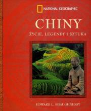 Chiny. Życie, legendy i sztuka. Autor: Edward L. Shaughnessy (red.). Dadada.pl Okładka książki Chiny. Życie, legendy i sztuka
