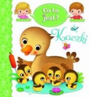 Okładka książki Co to jest? Kaczki