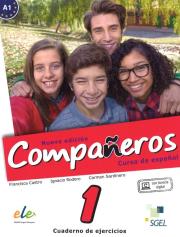 Companeros 1 Ćwiczenia + licencia digital - nueva edicion. Autor: Francisca Castro/ Ignacio Rodero/Carmen Sardinero. Dadada.pl Okładka książki Companeros 1 Ćwiczenia + licencia digital - nueva edicion
