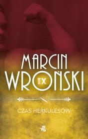 Czas Herkulesów. Autor: Marcin Wroński. Dadada.pl Okładka książki Czas Herkulesów